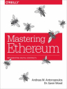 Book cover of Mastering Ethereum : building smart contracts and DApps 