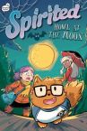 Book cover of Spirited.    5, Howl at the moon