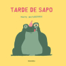 Book cover of Tarde de sapo 