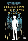Book cover of Cuando cierro los ojos se van los santos 