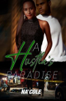 Book cover of A hustla's paradise 