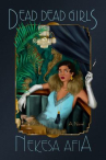Book cover of Dead dead girls 