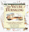 Book cover of Nature journaling : learning to observe and connect with the world around you