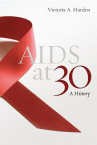 Book cover for AIDS at 30 : a history