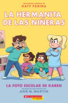 Book cover of La foto escolar de Karen 