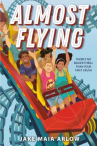 Book cover for Almost flying 