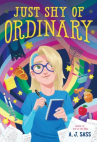Book cover of Just shy of ordinary 