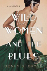 Book cover of Wild women and the blues 