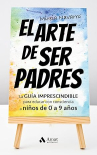 Book cover of El arte de ser padres