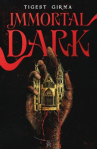 Book cover of Immortal dark 