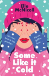 Book cover of Some like it cold 