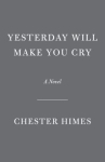 Book cover of Yesterday will make you cry
