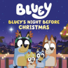 Book cover of Bluey's night before Christmas 