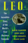 Book cover of LEO : the incredible story of the world's first business computer 