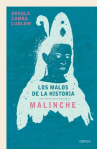 Book cover of Los malos de la historia: Malinche 