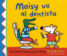 Book cover of Maisy va al dentista.