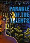 Book cover of Octavia E. Butler's Parable of the talents : a graphic novel adaptation 