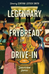Book cover of Legendary frybread drive-in : intertribal stories