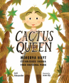Book cover of Cactus Queen : Minerva Hoyt establishes Joshua Tree National Park