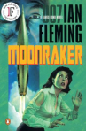 Book cover of Moonraker : a James Bond novel 
