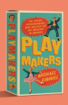 Book cover of Playmakers : the jewish entrepreneurs who created the toy industry in america 