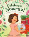 Book cover of Celebrate Nowruz! : a Persian new year holiday to honor spring 