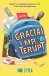 Book cover of Gracias a Mr. Terupt 