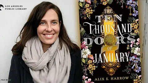 Alix E. Harrow and her first novel The Ten Thousand Doors of January