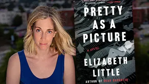 Author Elizabeth Little and her latest book, Pretty as a Picture