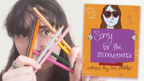 Tori Holder and her zine, Sorry For The Inconvenience
