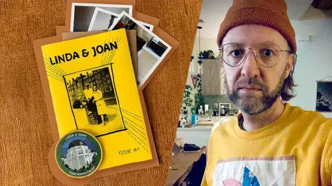 Russell Quinn and his zine Linda & Joan Zine: Issue 1