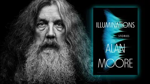 Author Alan Moore and his latest book, Illuminations: Stories