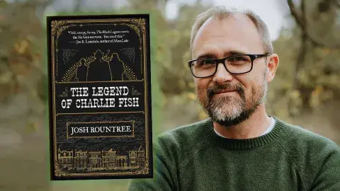 Author Joss Rountree and his debut novel, The Legend of Charlie Fish