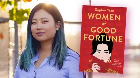 Author Sophie Wan and her debut novel, Women of Good Fortune