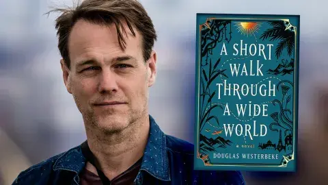 Author Douglas Westerbeke and his latest book, A Short Walk Through a Wide World