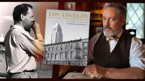 Authors Nathan Marsak and Arnold Hylen and book, Los Angeles Before the Freeways