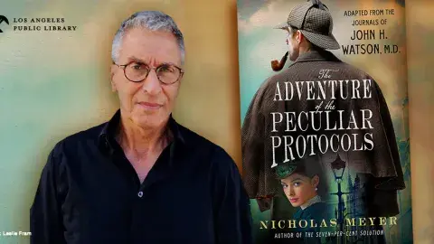 Nicholas Meyer and his latest novel, The Adventure of the Peculiar Protocols
