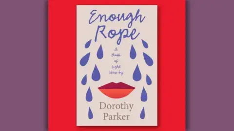 Book cover of Enough Rope by Dorothy Parker