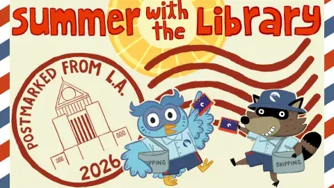 A colorful stamp with wording Summer with the Library across the top and in a circle postmarked from LA 2026 next to an owl and raccoon.