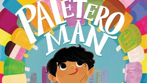 Illustrated cover of "Paletero Man" shows a boy looking up thoughtfully, surrounded by colorful popsicles, with city buildings in the background. 