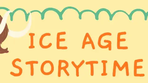 Clip art of a wooly mammoth next to text that says Ice Age Storytime. Image is over a cream colored background with a green scalloped border.