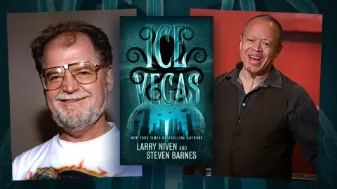 Authors Larry Niven and Steven Barnes and their latest book, Ice Vegas