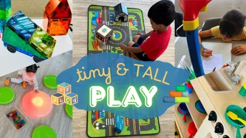 "Tiny & Tall Play" in front of a photo of children playing with a toy town, tracing projector, light and magnatiles stations, and a pretend kitchen.