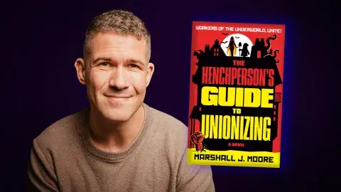 Author Marshall J. Moore and his latest novel, The Henchperson's Guide to Unionizing