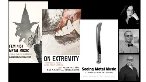 Three book covers are shown with black and white headshots of the authors beside them. "Feminist Metal Music" shows hands gesturing in a manner that casts a shadow that appears like a witch. "On Extremity" features a dog baring it's teeth. And "Seeing Metal Music in Latin America and the Caribbean" displays a harvest knife or machete.. 