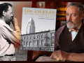 Authors Nathan Marsak and Arnold Hylen and book, Los Angeles Before the Freeways