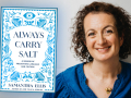 Author Samantha Ellis and her latest book, Always Carry Salt: A Memoir of Preserving Language and Culture