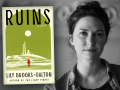 Author Lily Brooks-Dalton and her latest novel, Ruins