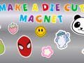 Colorful text reads "Make a Die Cut Magnet" with various playful magnets below: a frog, strawberry, smiley face, panda, superhero mask, flower, and a capybara reading